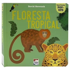 Incríveis POP-UPS: Floresta Tropical